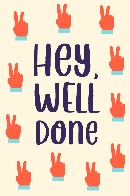 Hey Well Done ecard