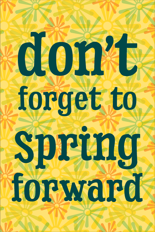 Don't Forget to Spring Forward ecard