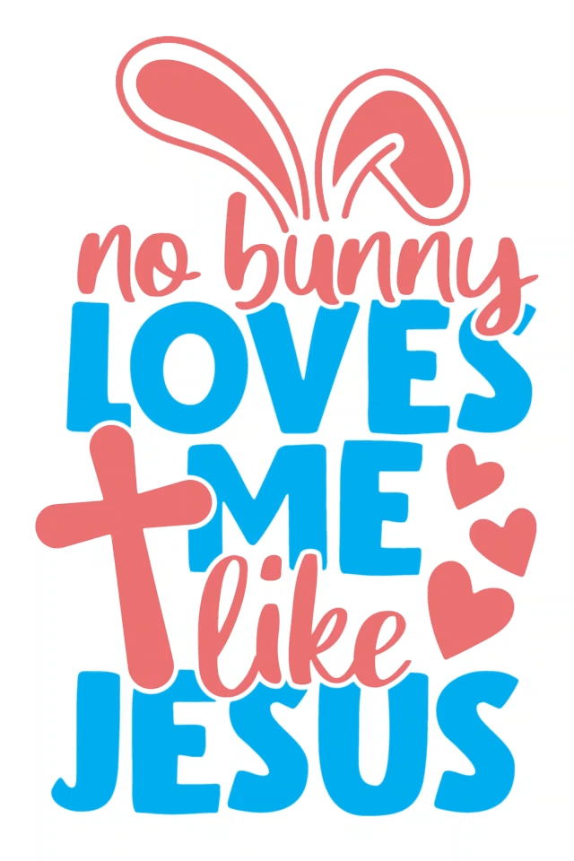 No Bunny Loves Me Like Jesus ecard