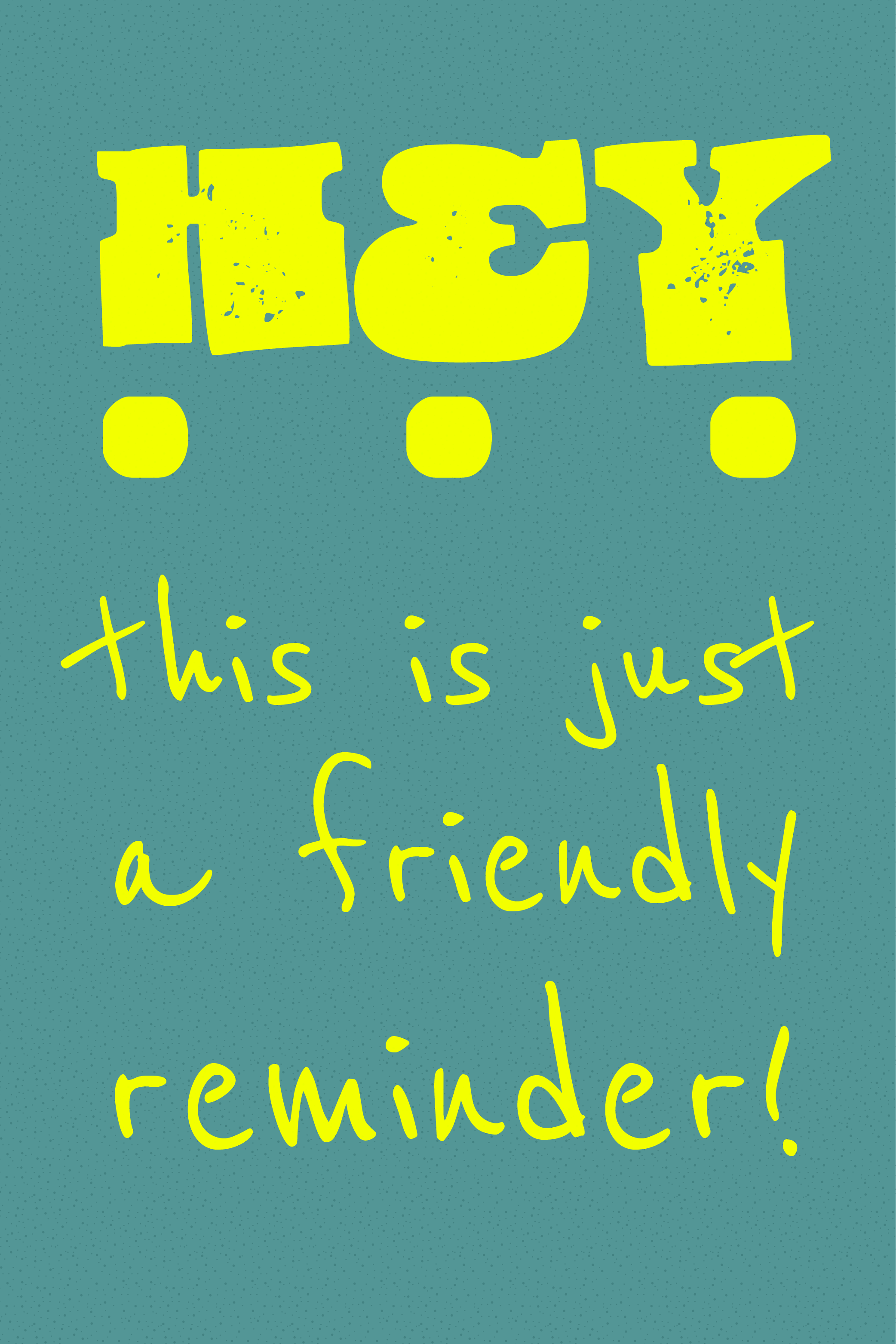Just A Reminder - Reminders Ecard
