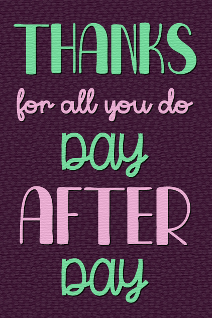 Thanks For All You Do ecard