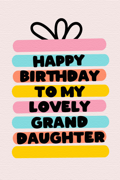 Lovely Granddaughter Present  ecard