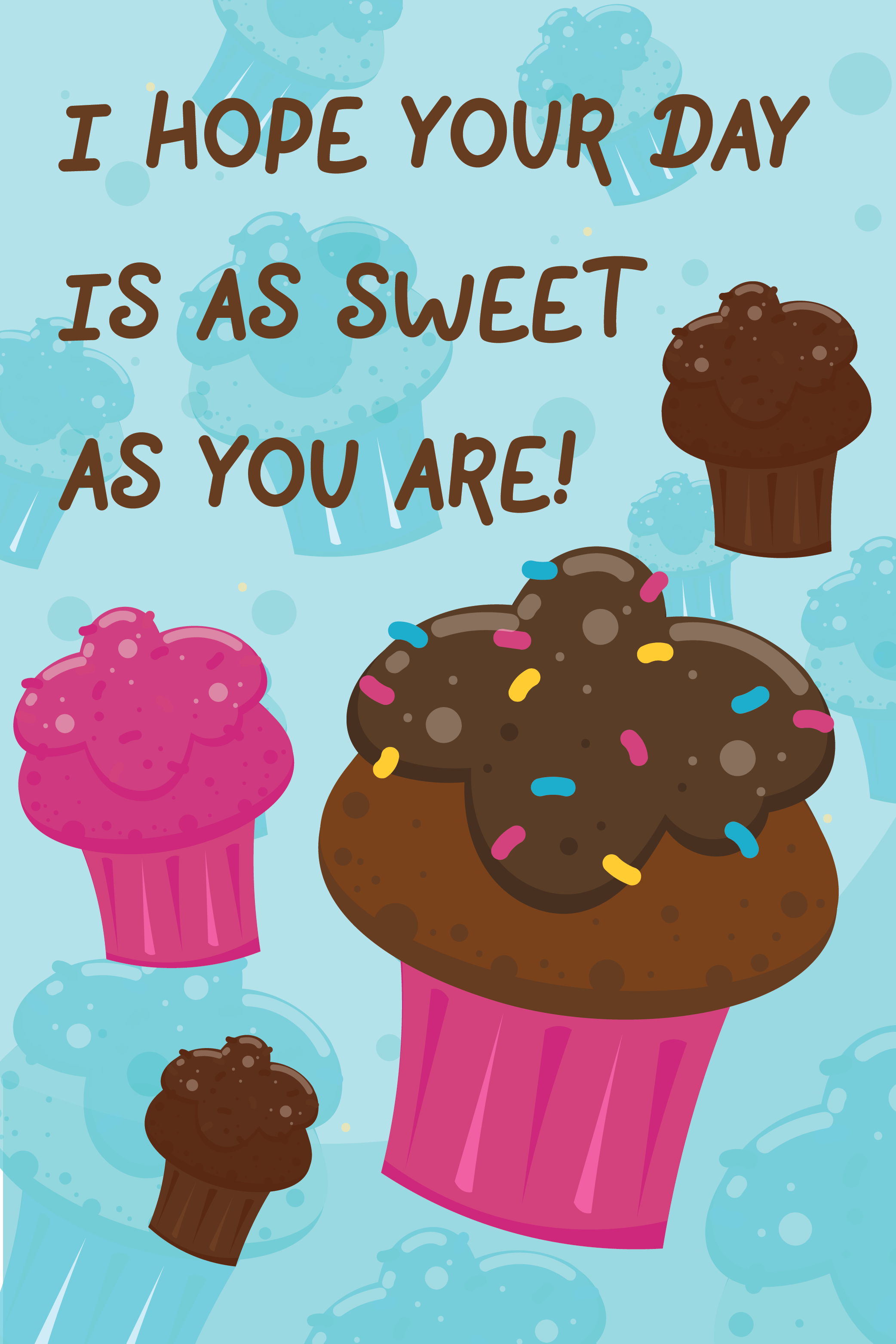 Hope Your Day Is Sweet ecard