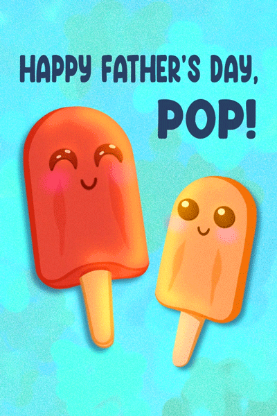 Fathers Day Pops ecard