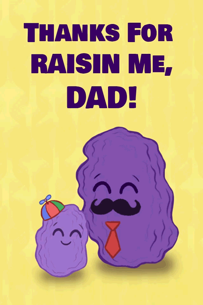 Thanks For Raisin Me ecard