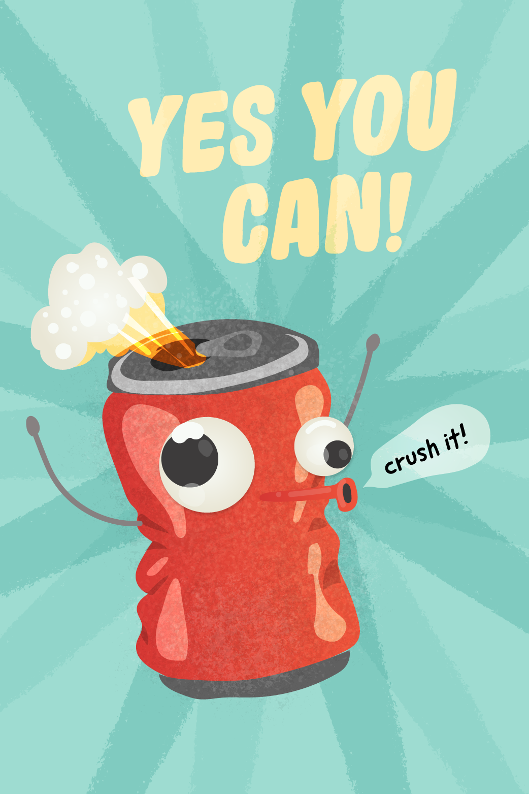 Yes You Can- Crush It ecard