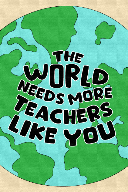 The World Needs More Teachers ecard