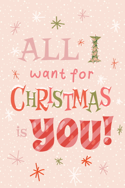 All I Want For Christmas Is You ecard