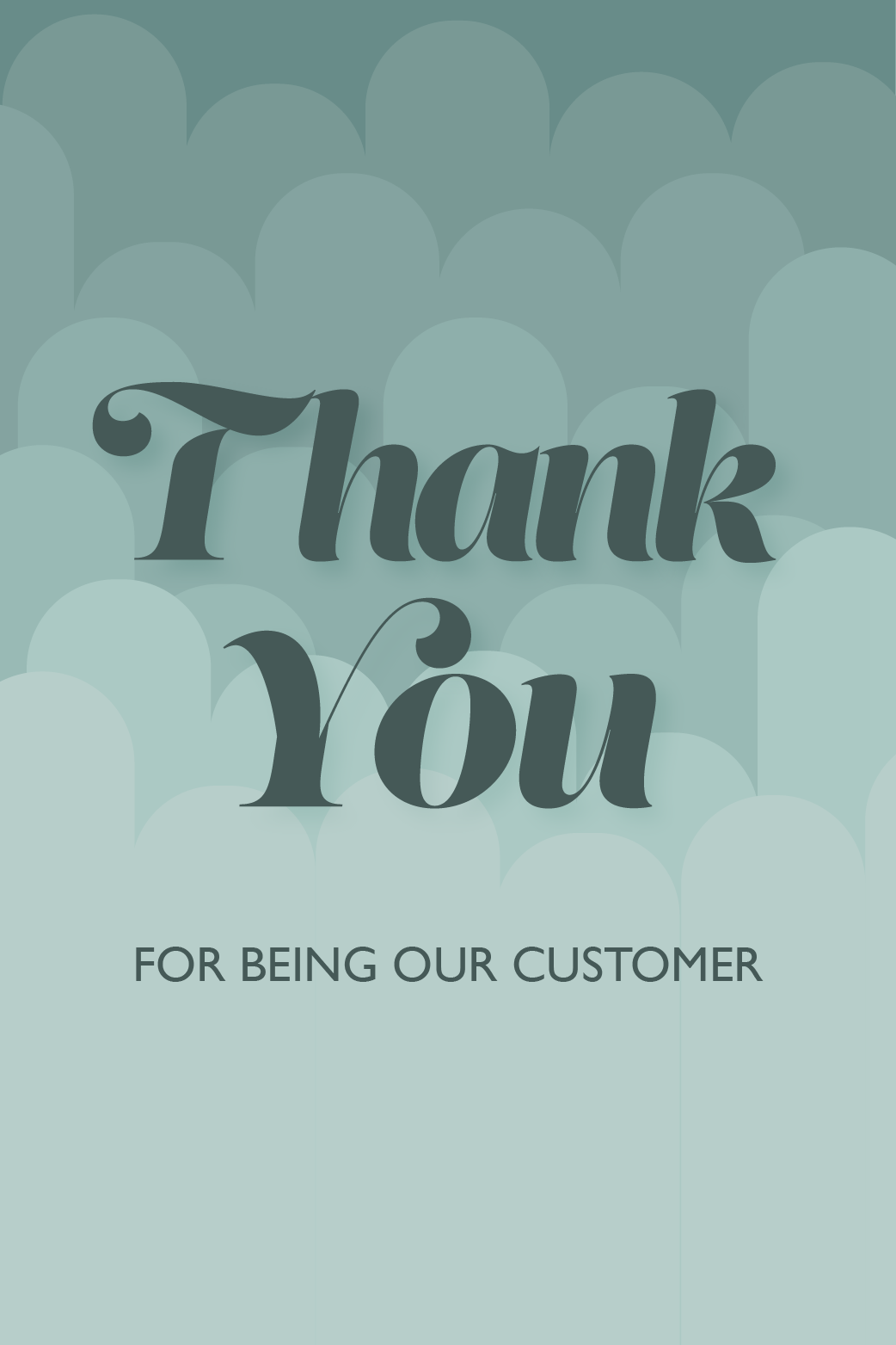 Thank You For Being Our Customer ecard