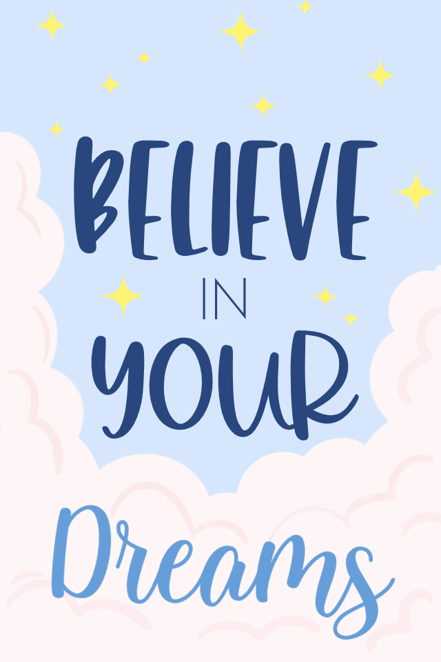 Believe In Your Dreams ecard