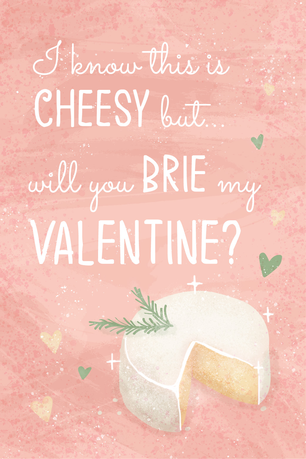 Brie My Valentine ecard