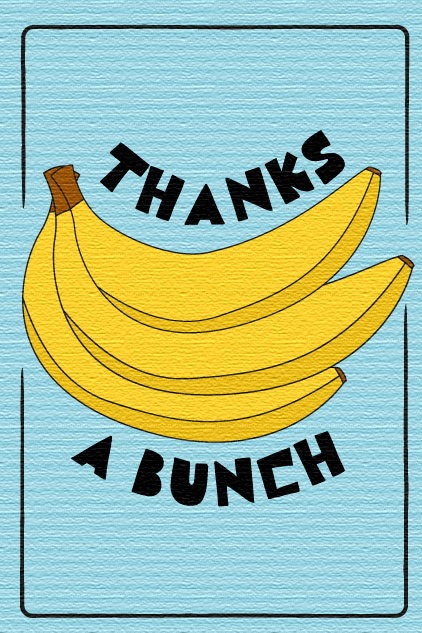 Thanks A Bunch Bananas ecard
