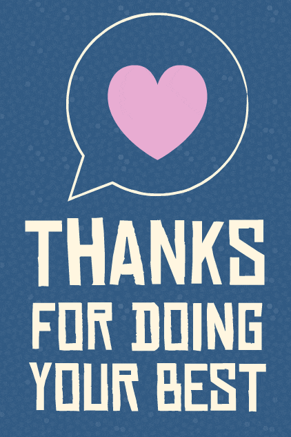 Thanks For Doing Your Best ecard
