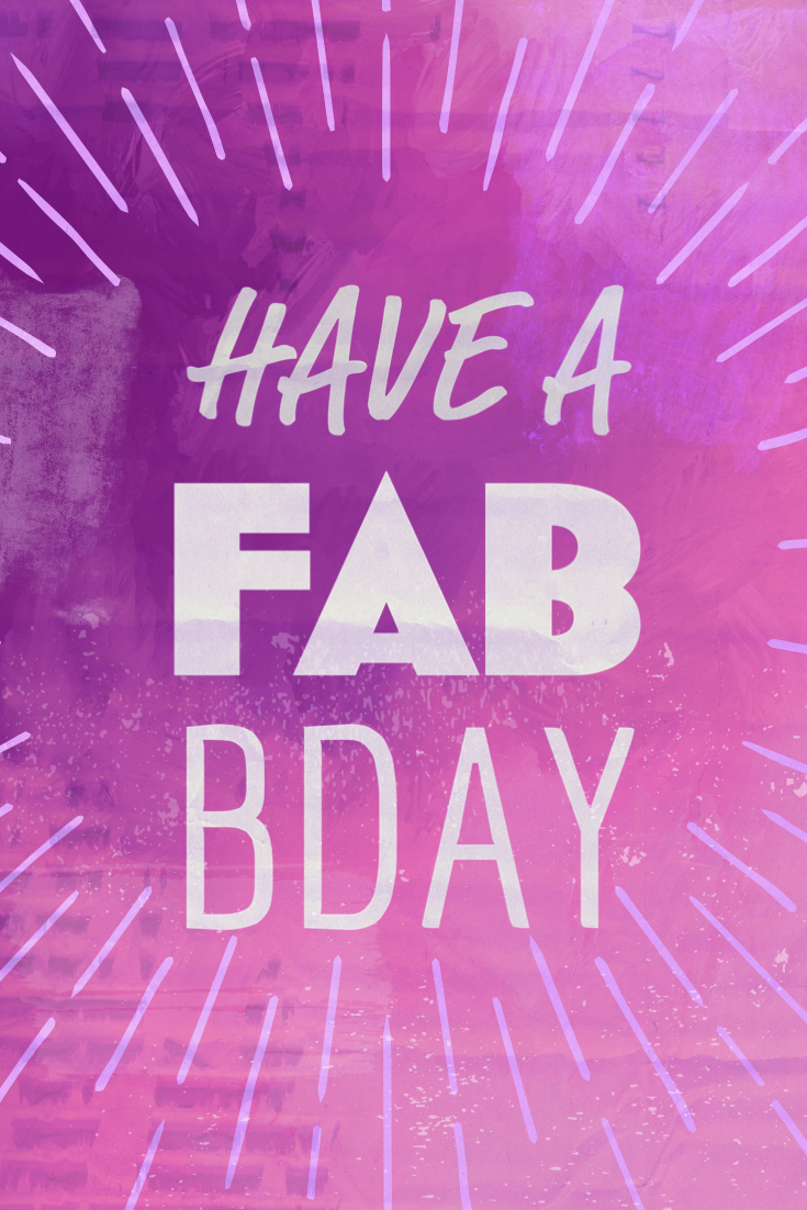 Have Fab Birthday ecard