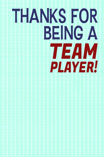Thanks For Being a Team Player ecard