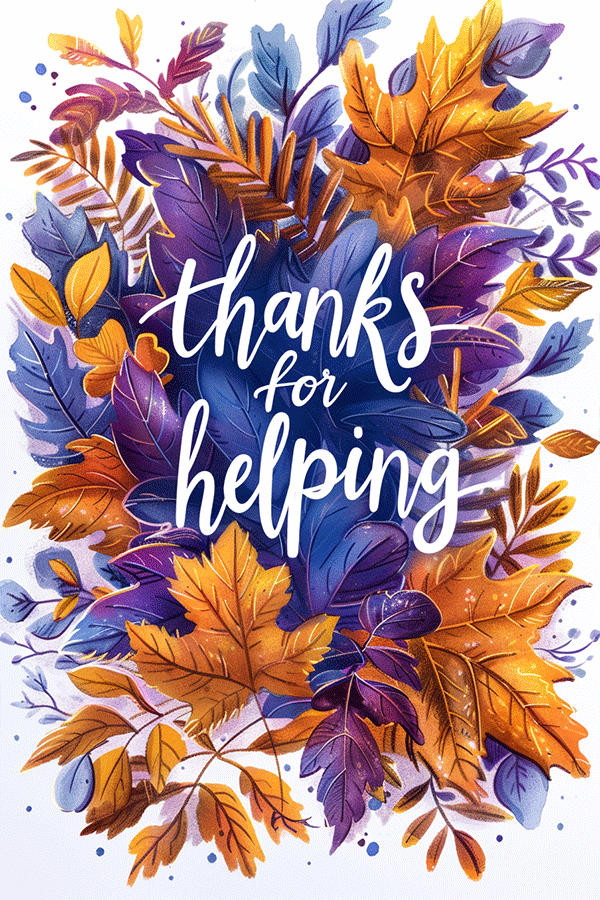 Thanks For Helping Leave ecard
