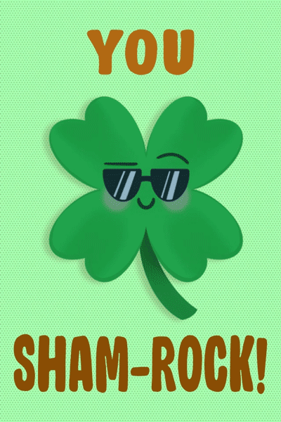 You Shamrock!  ecard