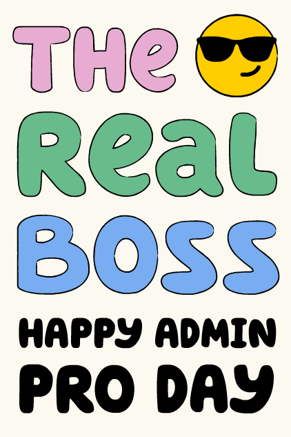 The Real Boss - Admin Pro Day ecard