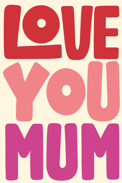 Love You Mum ecard