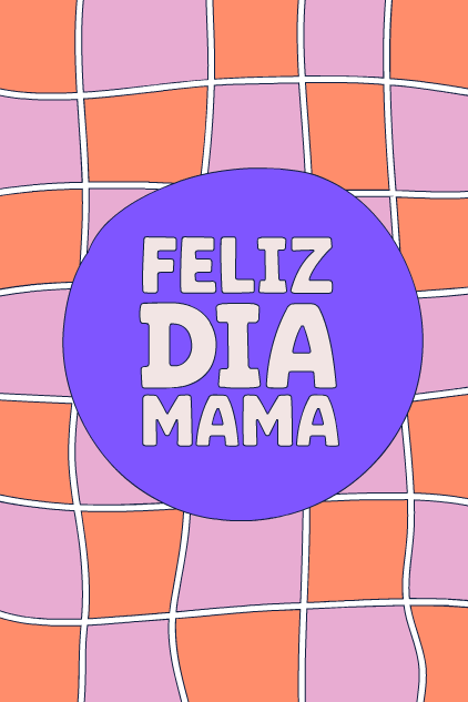 Feliz Dia Mama ecard