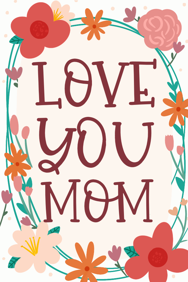 Love You Mom Flowers ecard