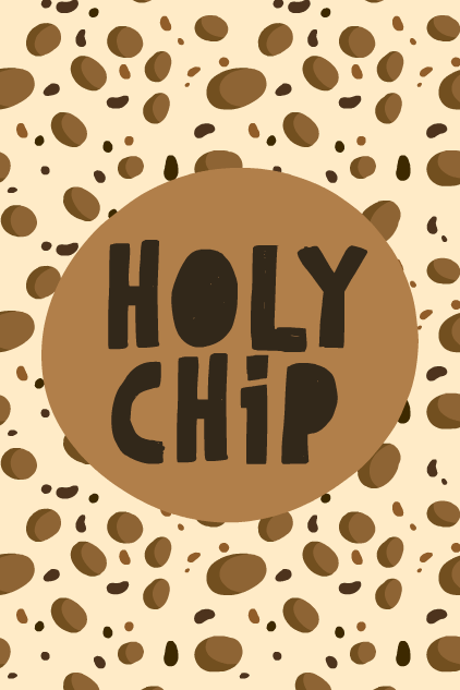 Holy Chip National Chocolate Chip Day Ecard CardSnacks