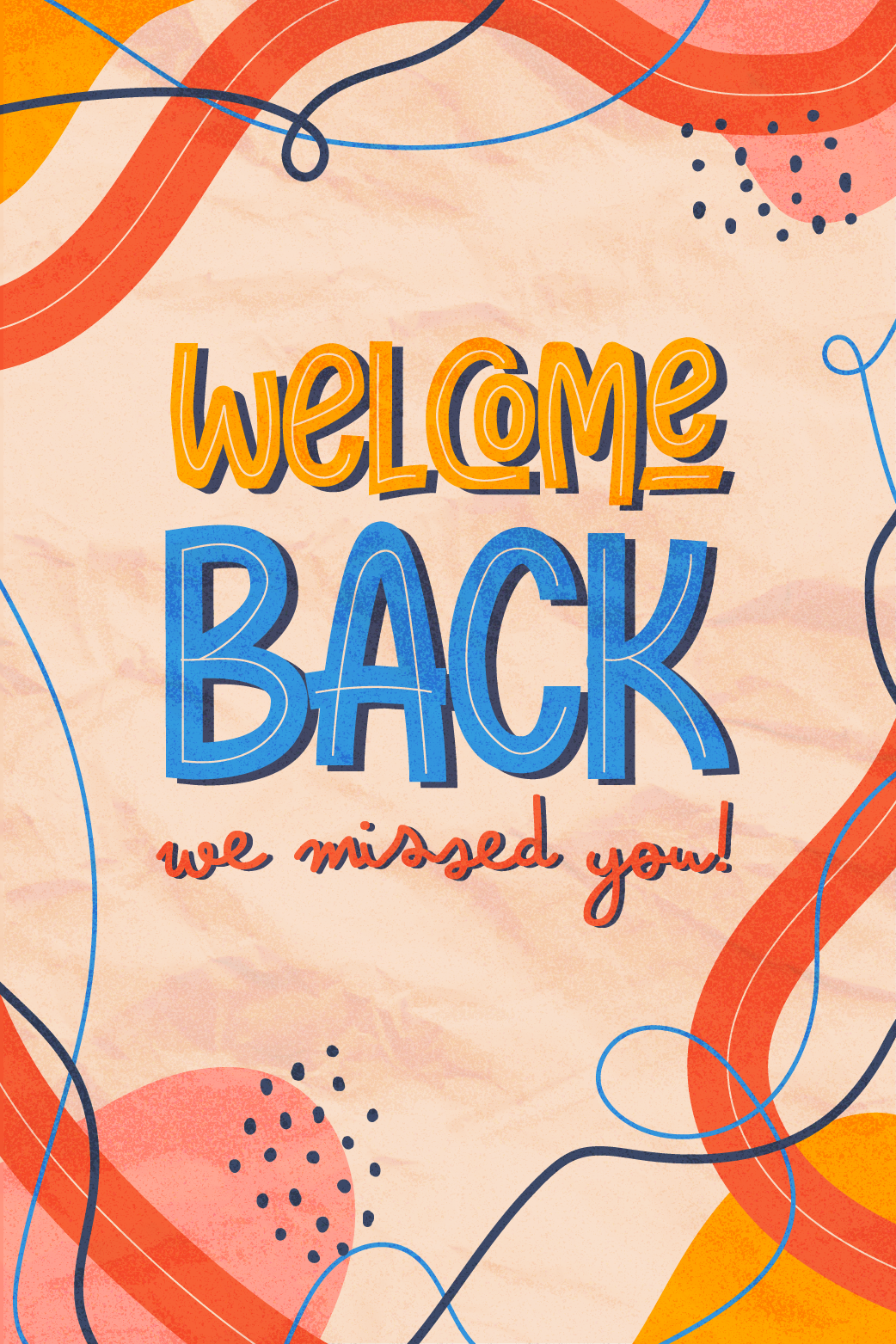 Welcome Back We Missed You ecard