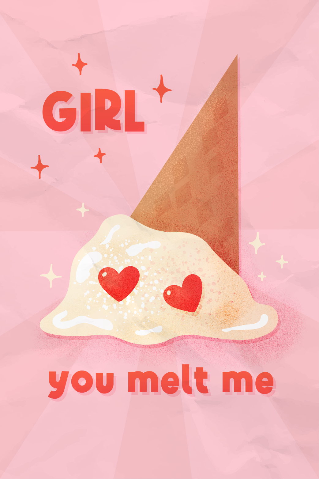 Girl You Melt Me ecard