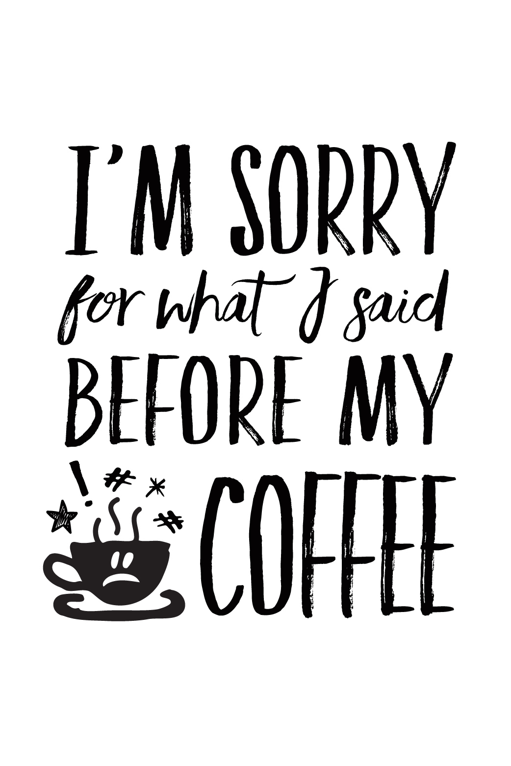 I'm Sorry Before Coffee ecard
