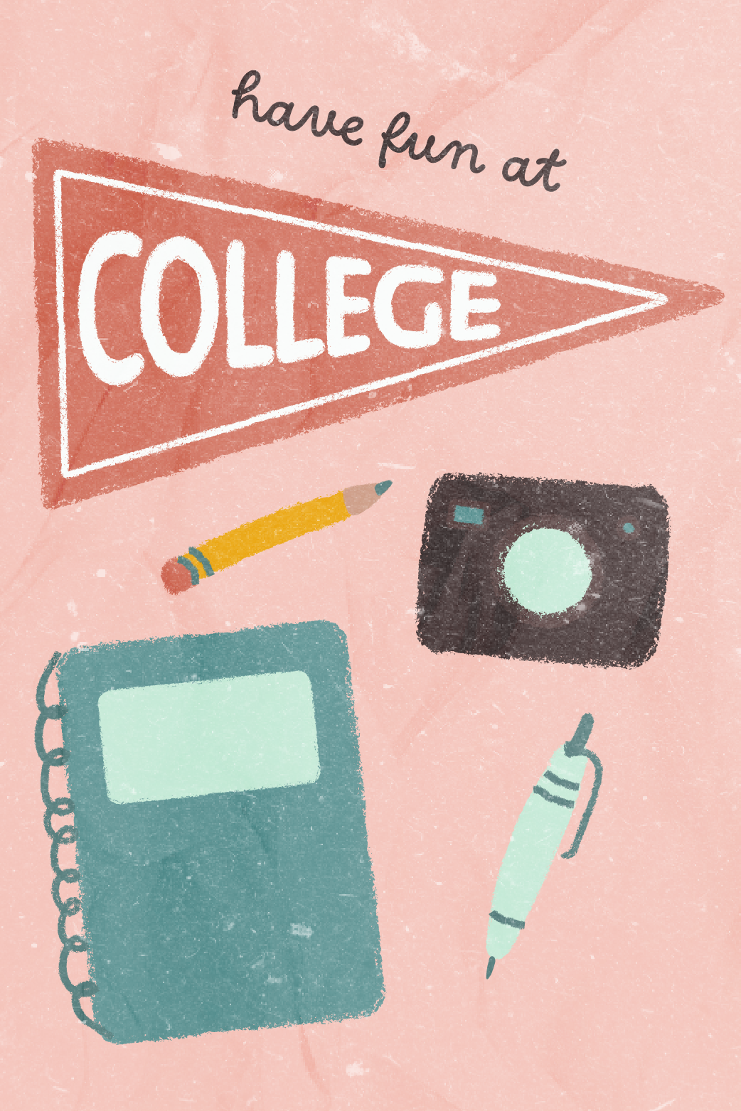 Have Fun At College ecard