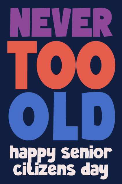 Never Too Old ecard