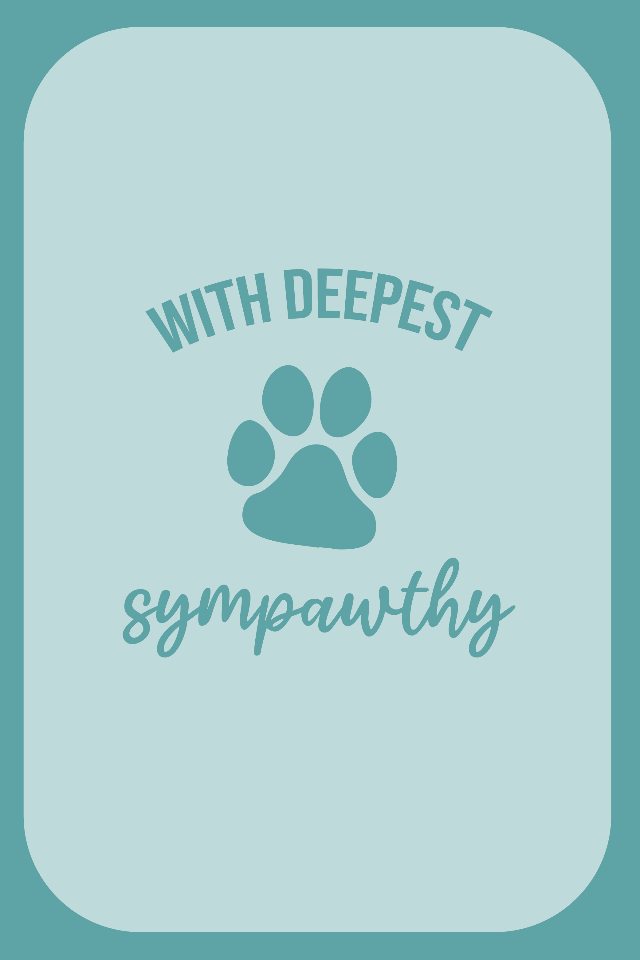Deepest Sympawthy ecard