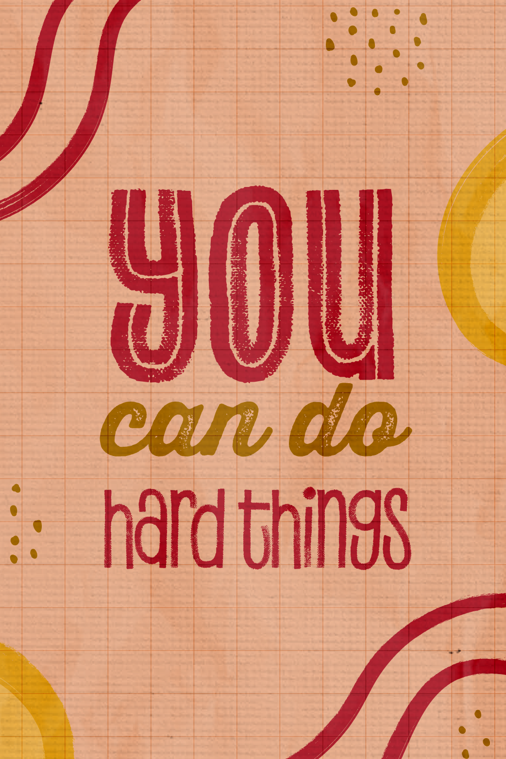 You Can Do Hard Things ecard
