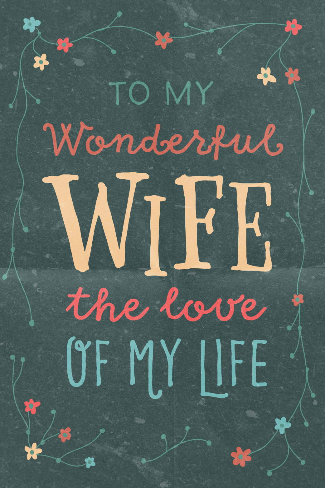 Wife Love Of My Life ecard