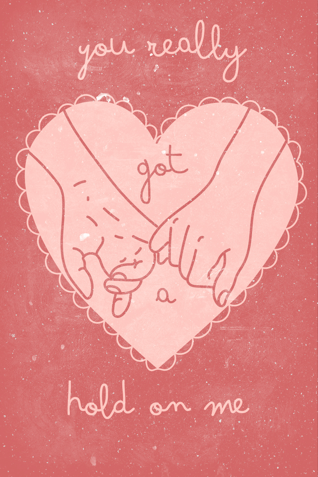 You Really Got a Hold On Me ecard