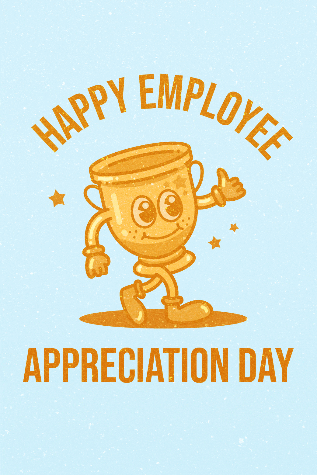 Employee Appreciation Day Trophy  ecard