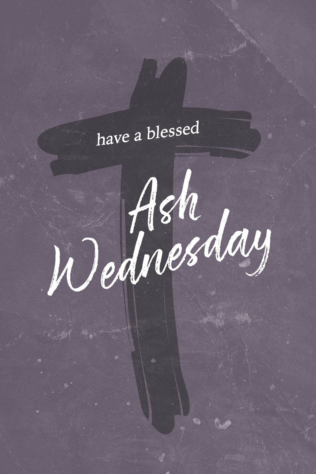 Blessed Ash Wednesday  ecard